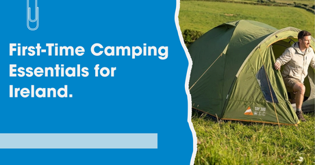 First -Time Camping Essentials for Ireland