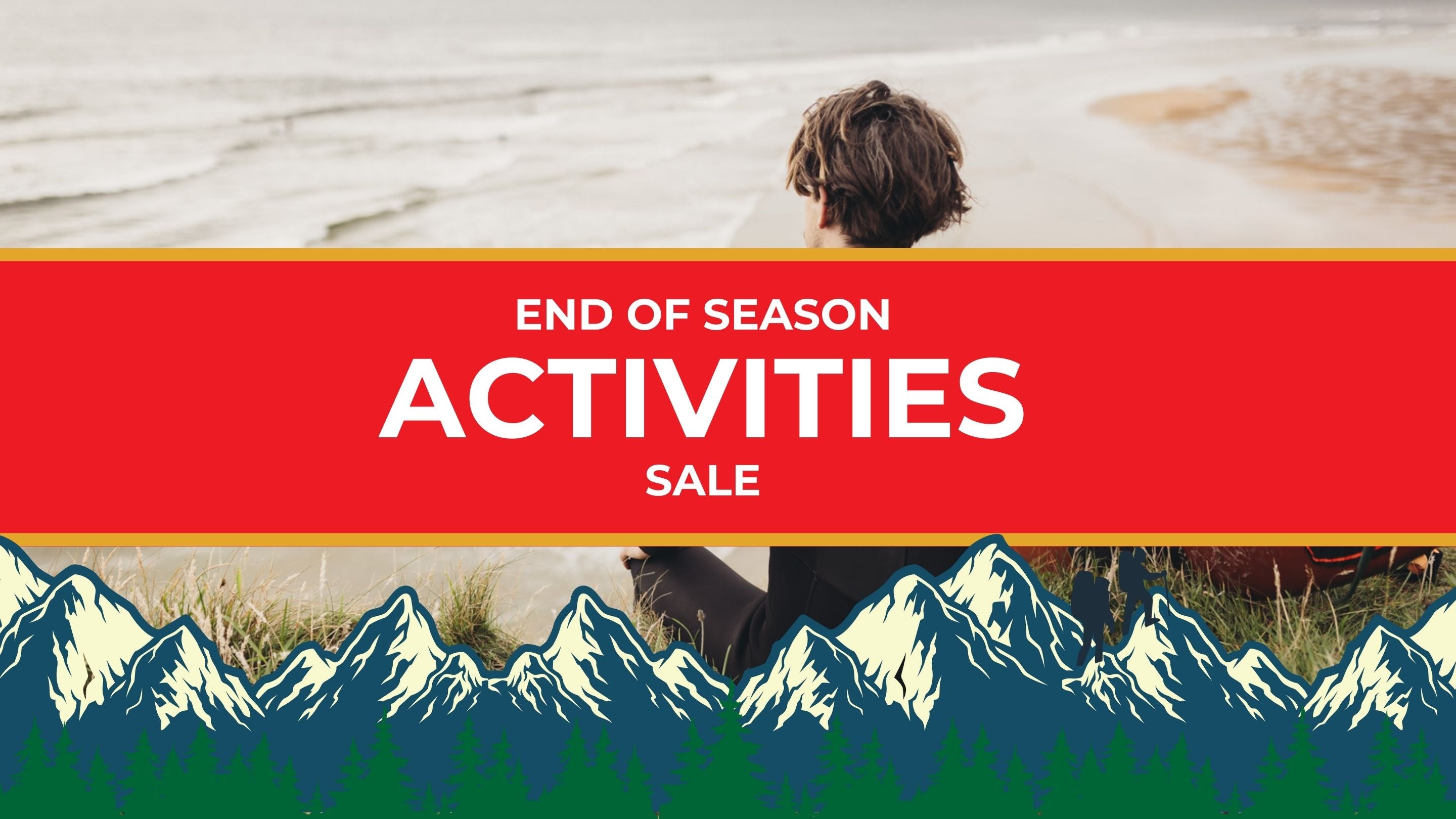 End of Summer Activities Sale