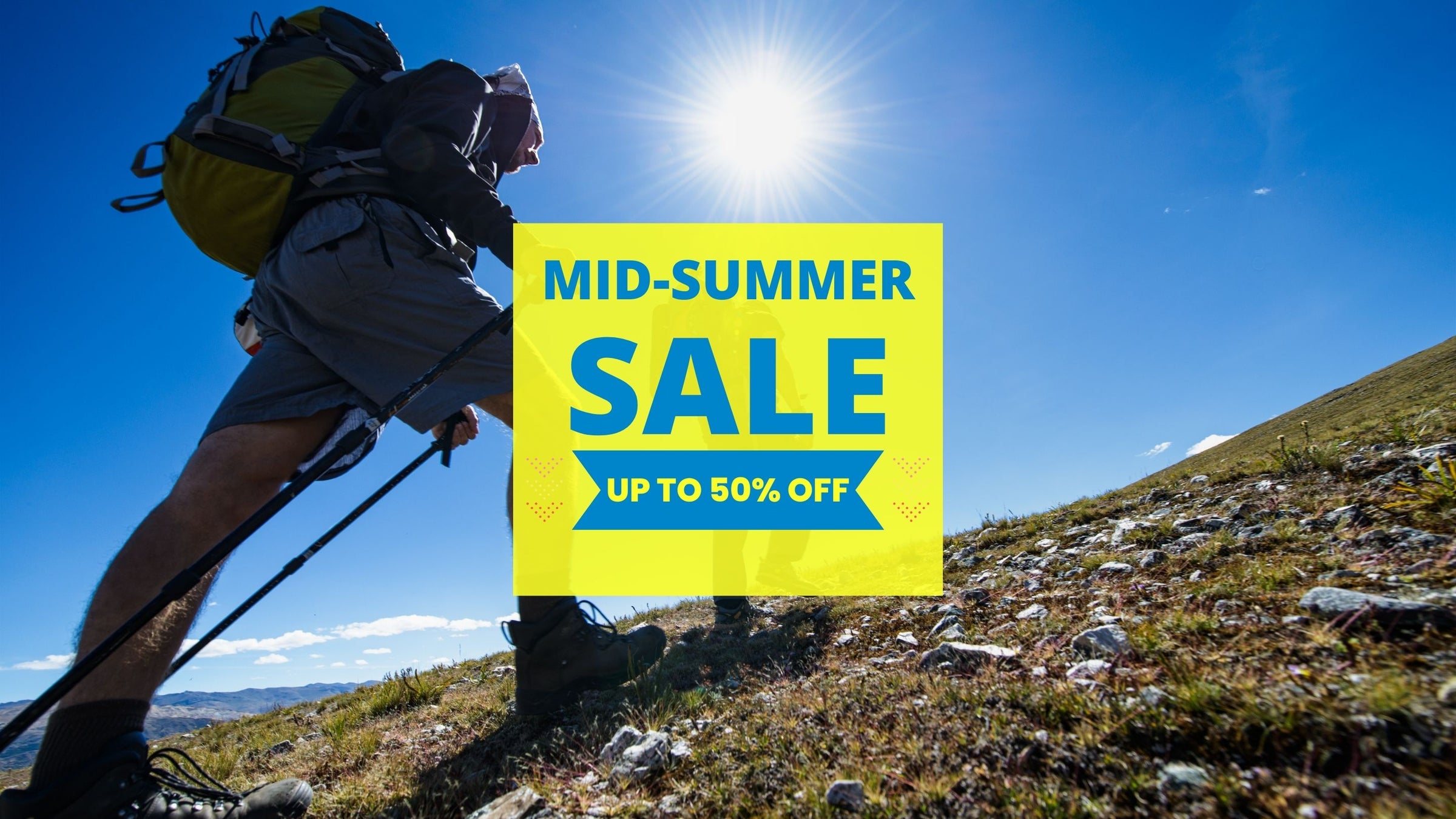 Mid-Summer Sale up to 50% Off