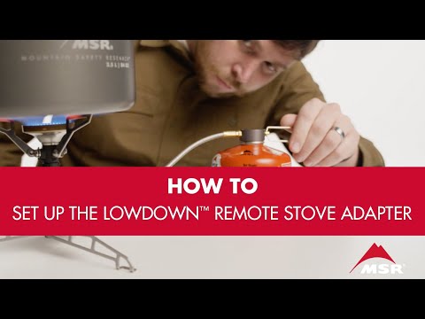 MSR LowDown Remote Stove Adapter | 53 Degrees North