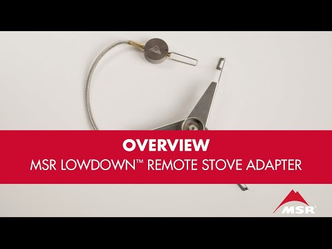 MSR LowDown Remote Stove Adapter | 53 Degrees North